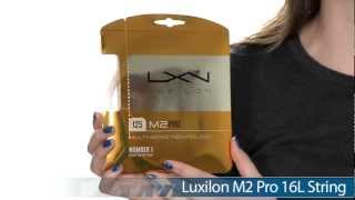 Luxilon M2 Pro String [upl. by Octavla]