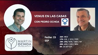 Venus en las Casas con Pedro Ochoa [upl. by Masry41]