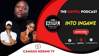 The NayFul Podcast Playas Edition  Into Ingawe [upl. by Vasos889]