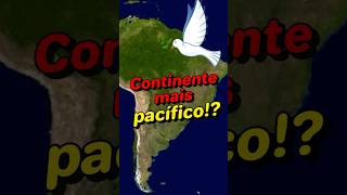 América do Sul é o continente mais pacífico 🌎🕊️ geopolitica geografia historia america [upl. by Nroht]