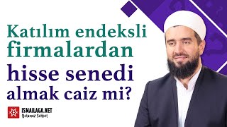 Katılım endeksli firmalardan hisse senedi almak caiz mi  Abdülhamid Türkeri Hoca Efendi [upl. by Abner]