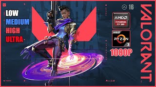 VALORANT NEW SEASON│RX 580  RYZEN 3 2200G │1080P│LOWMEDIUMHIGHULRA 60 FPS [upl. by Ellerad]