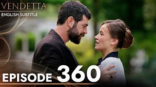 Vendetta Episode 360  Kan Cicekleri English Subtitled [upl. by Meng]