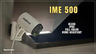 INTELBRAS IME 500 CÂMERA WIFI RESISTENTE À ÁGUA COM ONVIF MIBO SMART ALEXA GOOGLE HOME ASSISTANT [upl. by Trip969]