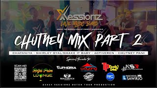 Chutney Mix Part 2  Xessionz Live Band [upl. by Karel773]