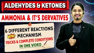 Tricks amp Complete Conditions of Ammonia and its Derivatives6 different Reactions Mechanism💥NEET2025 [upl. by Devondra]