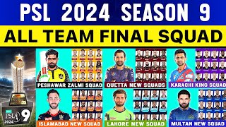 Psl 2024 All team Squad  Psl 2024 New schedule  Psl 9 Date  Psl 2024 player list  Psl 2024 Squad [upl. by Huebner]