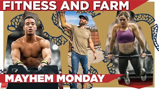 FITNESS amp FARMING  MAYHEM MONDAY  S7 E12 [upl. by Naehs438]