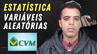 Variáveis Aleatórias  Estatística CVM 2024 [upl. by Bobbi]