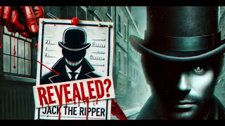 Jack the Ripper Revealed Caution Disturbing contentThe solution of quotWho was Jack the Ripperquot [upl. by Leasia]