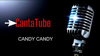 CantaTube  CANDY CANDY  karaoke [upl. by Ydnor]