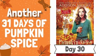 Another 31 Days of Pumpkin Spice  Day 30 Pumpkin Spice Sacrifice by Addison Moore [upl. by Bowe]