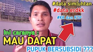 Wajib  Data Petani Untuk di Input Pada Simluhtan dan Erdkk [upl. by Aneelad]