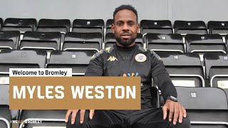 Welcome to Bromley Myles Weston [upl. by Ainahpets]