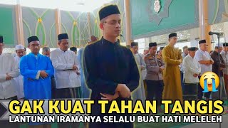 IMAM SHOLAT TERMERDU LANTUNAN AYAT² amp IRAMNYA BUAT HATI MELELEH😭 ماشاءالله  UST NAHBANI AKBAR [upl. by Carolus]