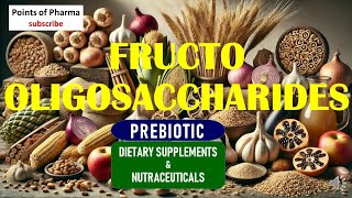 Fructooligosaccharides [upl. by Blossom859]