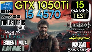 GTX 1050 Ti  I5 4570 amp 16GB Ram  Test In 15 Games In Mid 2024 [upl. by Asalocin]