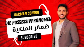 30  Die Possessivartikel  ضمائر الملكية [upl. by Nnylram64]