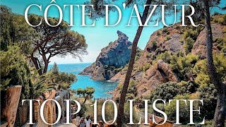 Top 10 der schönsten Orte in Côte dAzur Südfrankreich Tipps von Uns [upl. by Kolva]