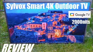 REVIEW Sylvox 4K Full Sun Outdoor TV Pool Pro Series  2000 nits  Google TV [upl. by Washburn]