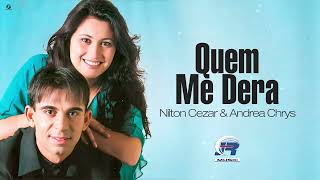 Nilton Cezar e Andrea Chrys  Deus Me Dera  Áudio Oficial [upl. by Anwadal]