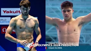 Paris Olympics 2024  Jules Bouyer 🇫🇷 VS Osmar Olvera 🇲🇽 3m SpringBoard Dive  Podium Prediction [upl. by Eardnaed683]