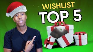 Top 5 Things On My Wishlist [upl. by Jezrdna842]