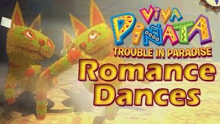 Viva Piñata Trouble in Paradise almost All Romance Dances [upl. by Klehm871]