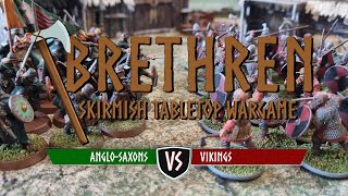 Brethren  Anglo Saxons VS Vikings 250 Point Battle Report [upl. by Hallsy793]