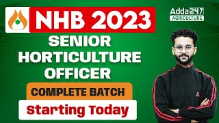 NHB Senor Horticulture Officer  Complete New Batch Starting Today [upl. by Rai]