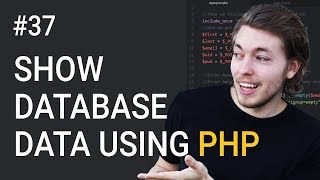 37 How to show database data on a website using MySQLi  PHP tutorial  Learn PHP programming [upl. by Freberg300]