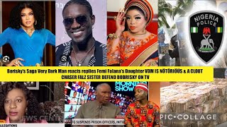 Boriskys Saga Very Dark Man reacts replies Femi Falanas Daughter VDM NÖTÖRIÖÜS CLOUT CHASER FALZ😭‼ [upl. by Courcy969]