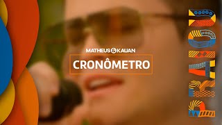 Matheus amp Kauan  Cronômetro Guia PRAIOU [upl. by Gnilrits823]