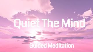 10 Minute Guided Quiet Mind Peaceful Blissful Sleep Relaxation and Rest Meditation  ASMR [upl. by Kcid]