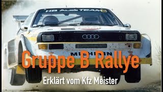 Gruppe B Rallye  Erklärt vom Kfz Meister [upl. by Katherina293]