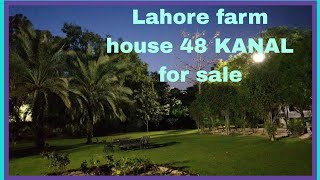 Lahore farm house 48 KANAL so beautiful for sale good location 0333 5240645 WASIF [upl. by Nancy]