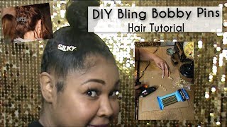 DIY Bling Bobby Pins Hair Tutorial [upl. by Tana]