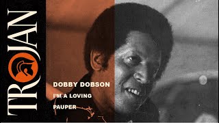 Dobby Dobson Im A Loving Pauper official audio [upl. by Namyw]