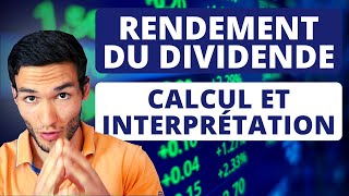 ✅ Rendement du Dividende  Tout comprendre [upl. by Kciregor]