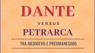 Dante e Petrarca  Tra Medioevo e Preumanesimo [upl. by Malik]