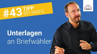 Welche Unterlagen müssen an Briefwähler versendet werden  Betriebsratswahl Tipp 43 [upl. by Viquelia778]