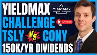 TSLY Vs CONY Who To Buy More if in a Dividend Portfolio Yieldmax TSLA COIN FIRE [upl. by Inigo94]