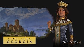 Civilization VI Rise and Fall – First Look Georgia [upl. by Atahs230]