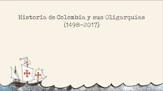 Lanzamiento Historia de Colombia y sus oligarquías 14982017 por Antonio Caballero [upl. by Eyaj]