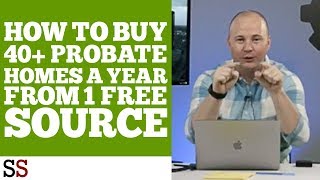 How To Buy 40 Probate Homes A Year From 1 FREE Source [upl. by Ailla]