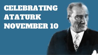 Celebrating Atatürk  November 10  365festivals  The Genius Tree [upl. by Nitsrek]