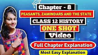 Peasants zamindars and the state class 12 one shot  class 12 history  ch  8 one shot explanation [upl. by Holihs]