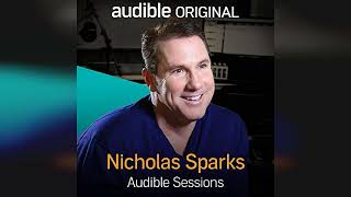 Nicholas Sparks Audible Sessions FREE Exclusive Interview  by Nicholas Sparks  Audiobook Review [upl. by Cheston481]