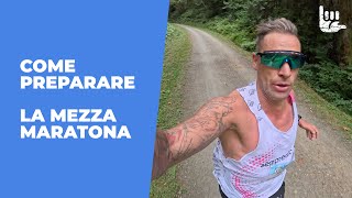 Come preparare la MEZZA MARATONA [upl. by Won]