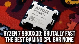 Ryzen 7 9800X3D Review  Stunning Performance  The Best Gaming CPU Money Can Buy [upl. by Obmar]